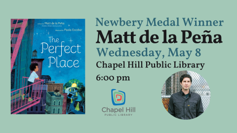 Newbery Medal Winner Matt de la Peña at Chapel Hill Public Library